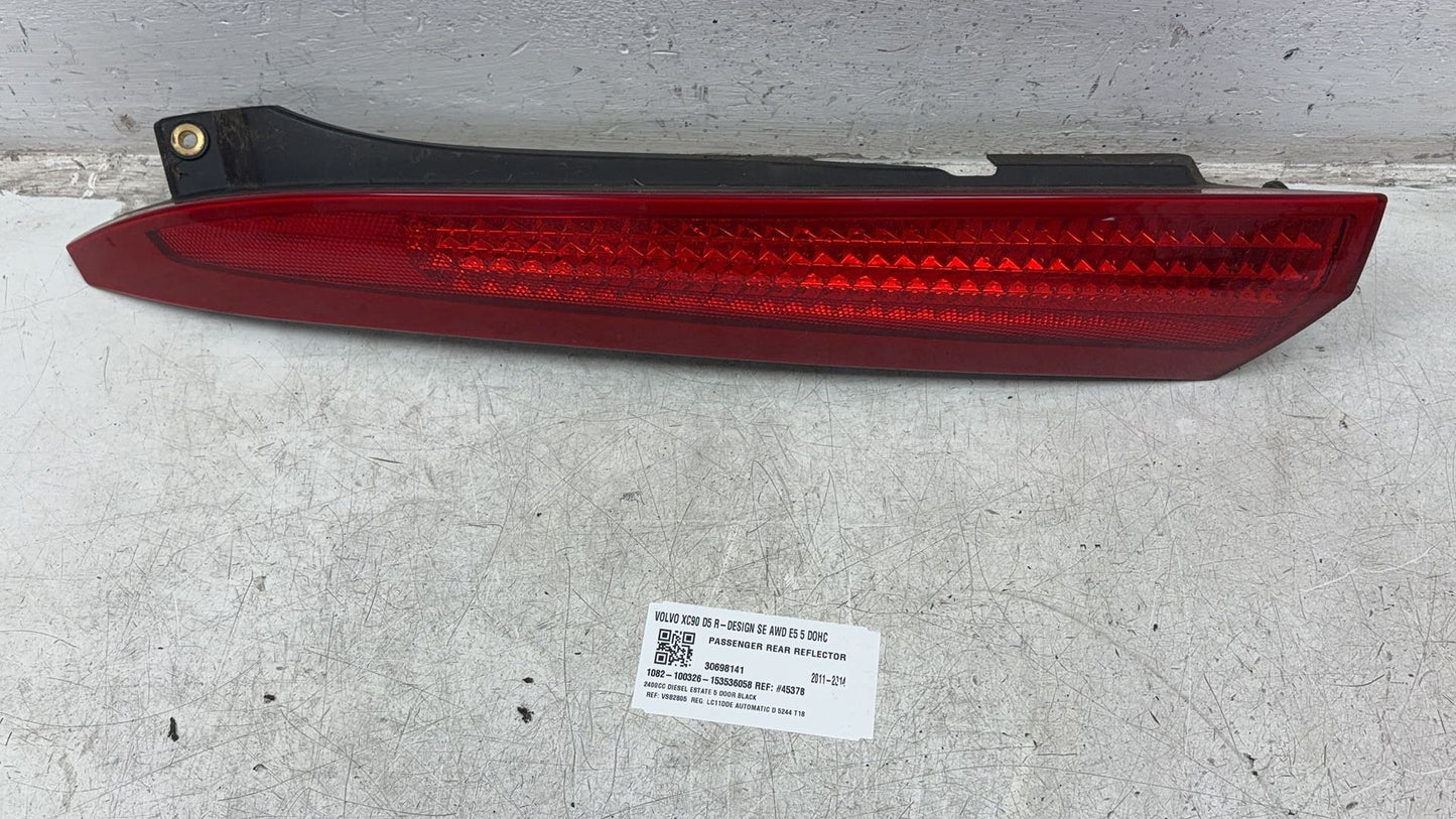 2007 - 2014 Volvo XC90 Estate PASSENGER REAR REFLECTOR 30698141